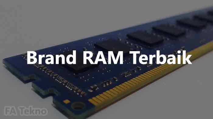 Berbagai merek RAM terbaik