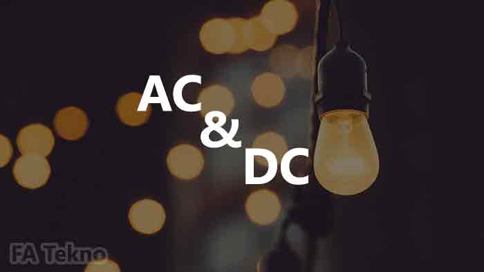 Perbedaan arus AC dan DC